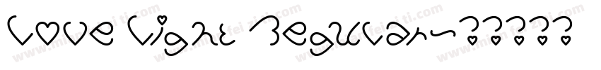 Love Light Regular字体转换